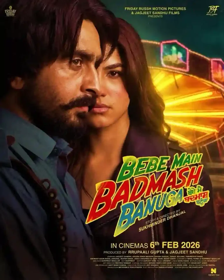Bebe Main Badmash Banuga (2026) Movie: Where to Watch Online? OTT Release Date, Platform & Subscription Plans